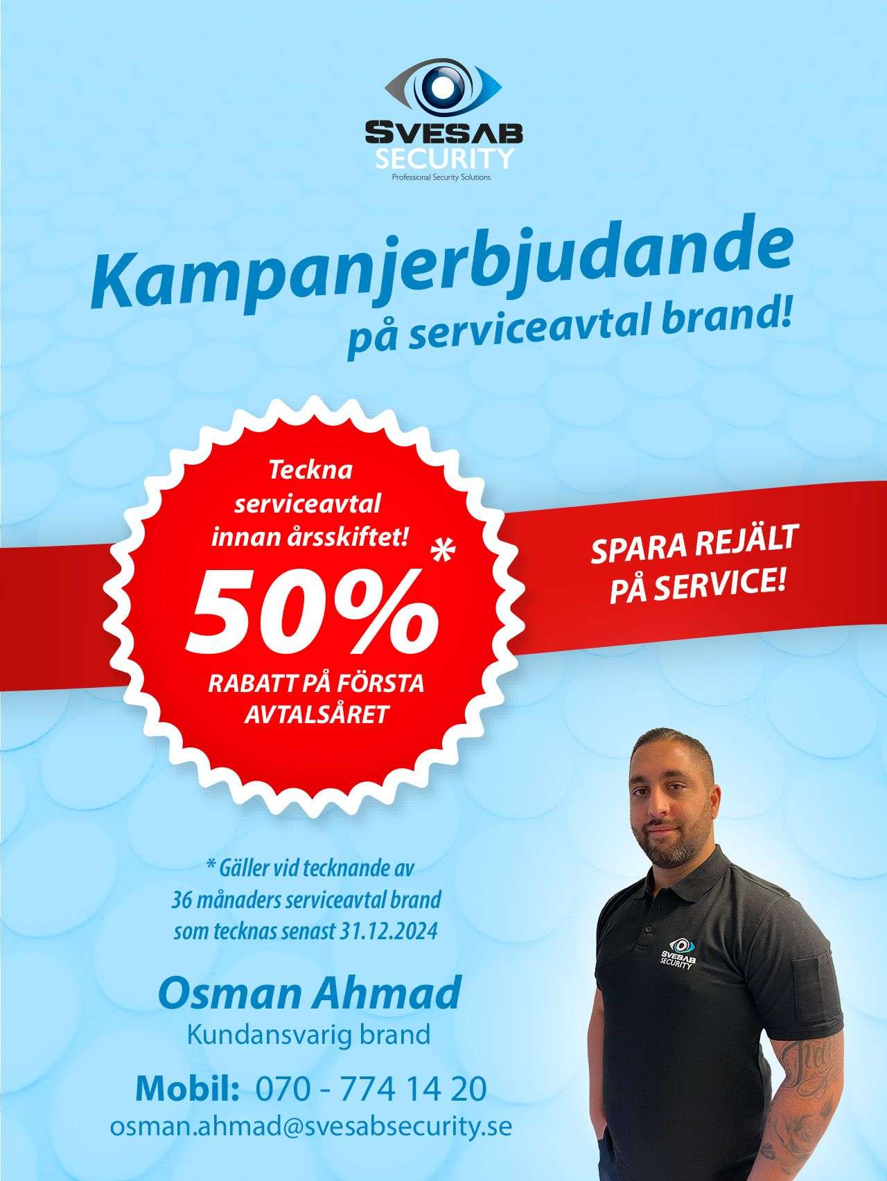 Kampanjerbjudande på serviceavtal brand!